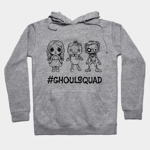 Ghoul =Squad Goals Hoodie by JessiT